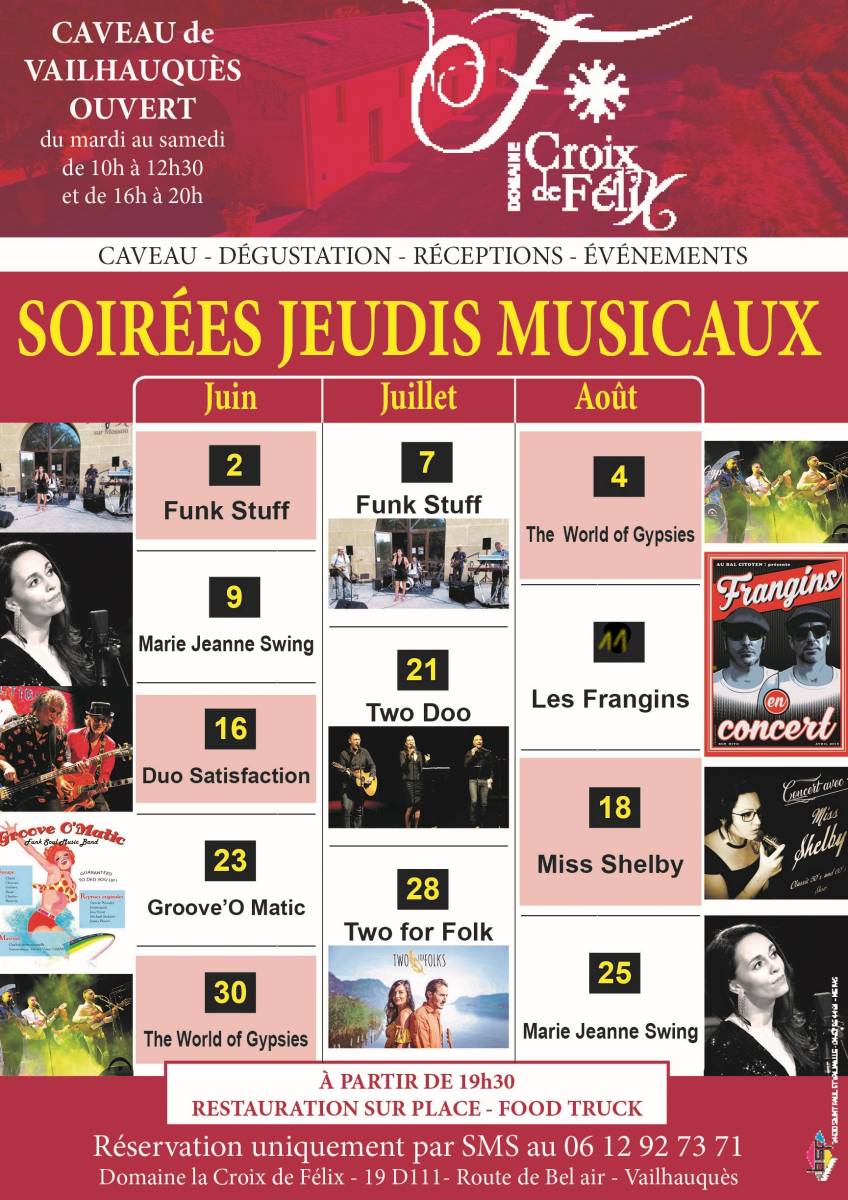 Concerts tous les jeudis au Domaine Croix de Félix