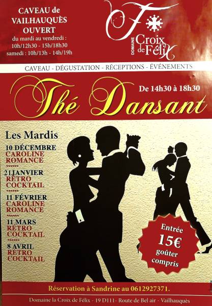 Thés dansants au Domaine Croix de Félix, saison 2024/2025