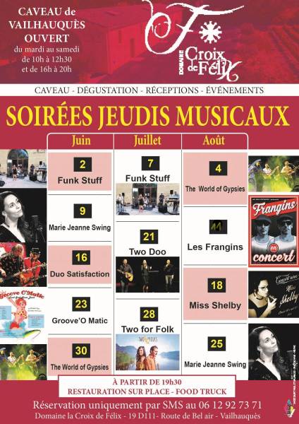 Concerts tous les jeudis au Domaine Croix de Félix